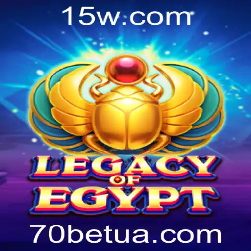 70bet | Explorando o Fascinante Mundo de Legacy of Egypt com 70bet