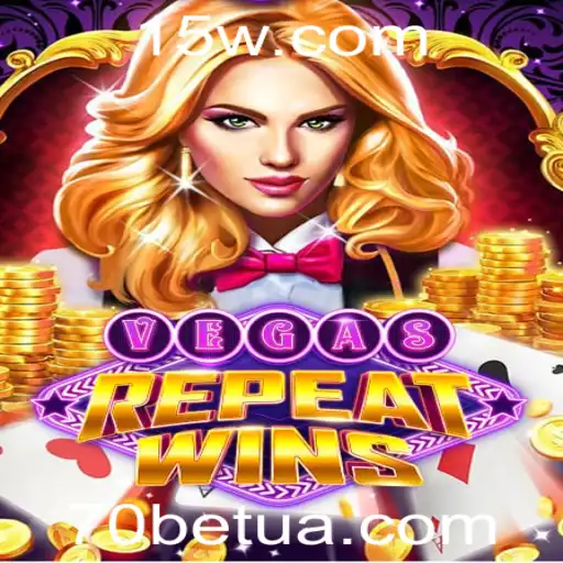 70bet | Descubra o Fascinante Jogo VegasRepeatWins e a Inovadora Palavra-chave 70bet